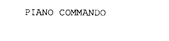 PIANO COMMANDO