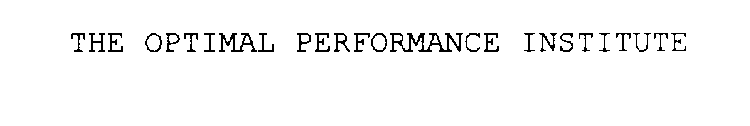 THE OPTIMAL PERFORMANCE INSTITUTE