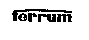 FERRUM