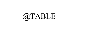 @TABLE