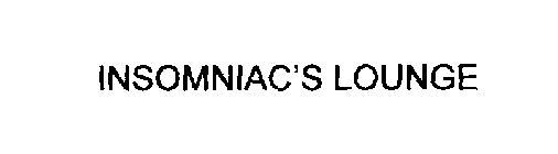 INSOMNIAC'S LOUNGE