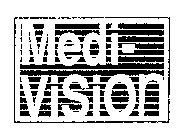 MEDI-VISION