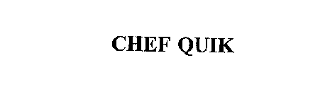 CHEF QUIK