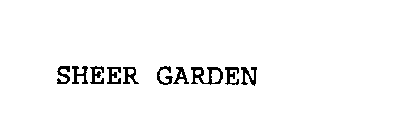 SHEER GARDEN