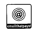 @ EMAILTHATPAYS.COM