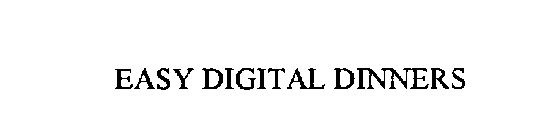 EASY DIGITAL DINNERS