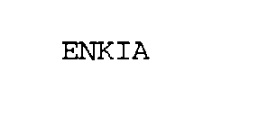 ENKIA