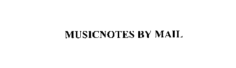 MUSICNOTES BY MAIL