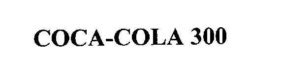 COCA-COLA 300