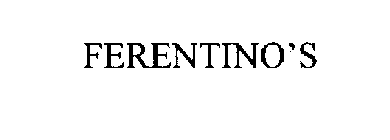 FERENTINO'S