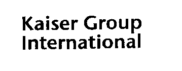 KAISER GROUP INTERNATIONAL