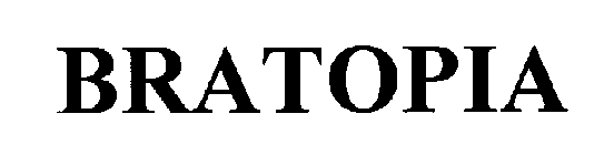BRATOPIA