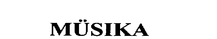 MUSIKA