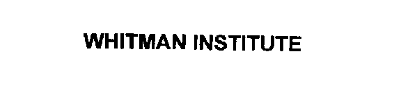 WHITMAN INSTITUTE