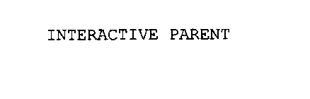 INTERACTIVE PARENT