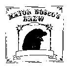 MAYOR BOSCO'S BREW