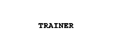 TRAINER