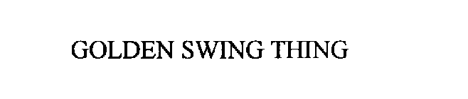 GOLDEN SWING THING