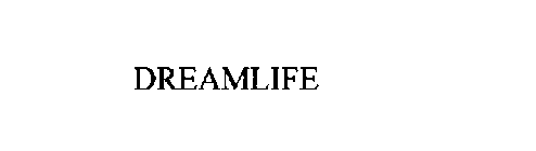 DREAMLIFE