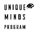 UNIQUE MINDS PROGRAM E