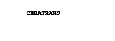 CERATRANS