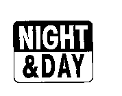 NIGHT & DAY