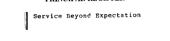SERVICE BEYOND EXPECTATION