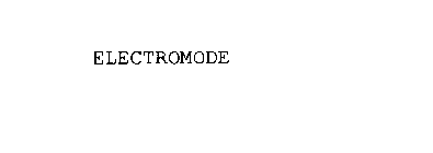 ELECTROMODE