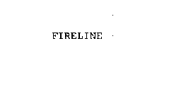 FIRELINE