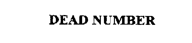 DEAD NUMBER