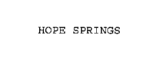 HOPE SPRINGS