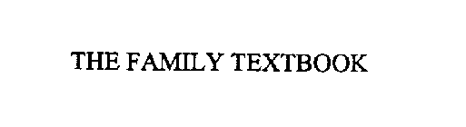 THE FAMILY TEXTBOOK