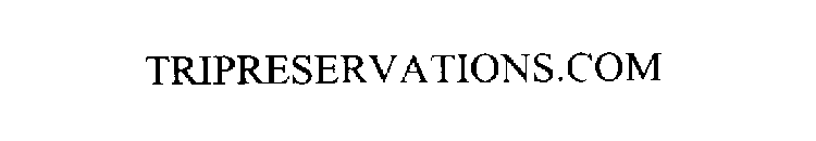 TRIPRESERVATIONS.COM
