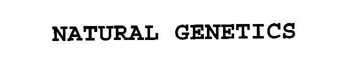 NATURAL GENETICS