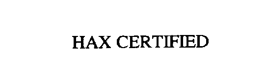 HAX CERTIFIED