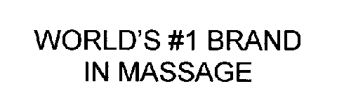 WORLD'S #1 BRAND IN MASSAGE