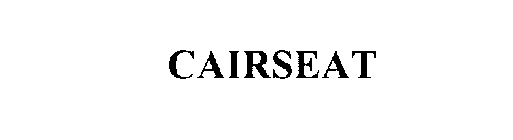 CAIRSEAT