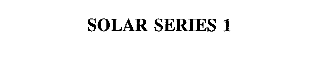 SOLAR SERIES 1