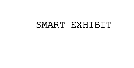 SMART EXHIBIT