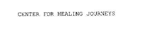 CENTER FOR HEALING JOURNEYS