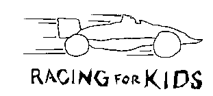 RACING FOR KIDS