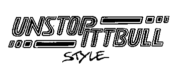 UNSTOP ITTBULL STYLE
