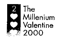 2000 THE MILLENIUM VALENTINE