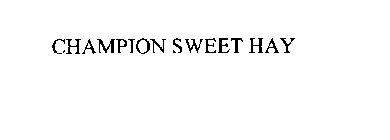 CHAMPION SWEET HAY
