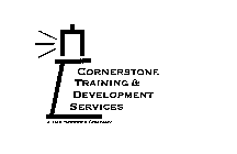 CORNERSTONE TRAINING & DEVELOPMENT SERVICES A JMV SERVICES COMPANY