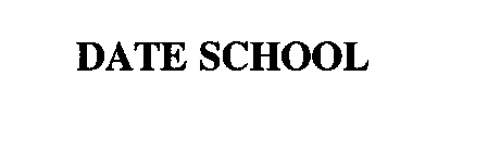 DATE SCHOOL