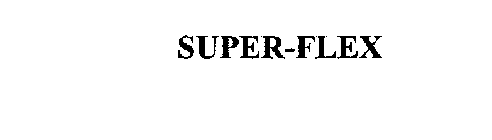 SUPER-FLEX