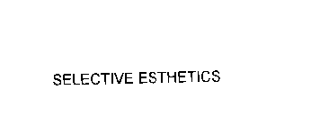 SELECTIVE ESTHETICS