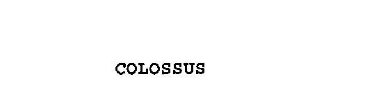 COLOSSUS