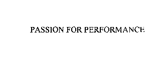 PASSION FOR PERFORMANCE